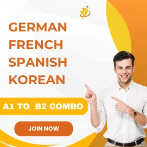 GERMAN/ FRENCH/ SPANISH/ KOREAN - A1 TO  B2 COMBO